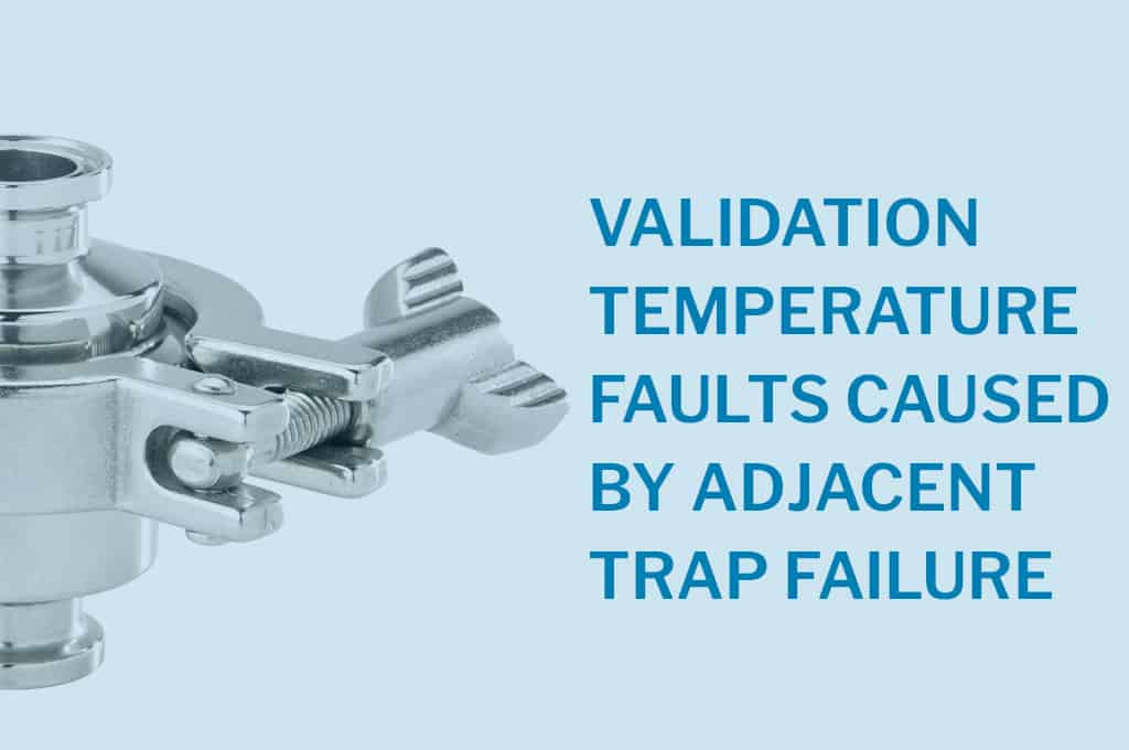 Picture of blog post - Validation Temperature Faults Caused by Adjacent Trap Failure