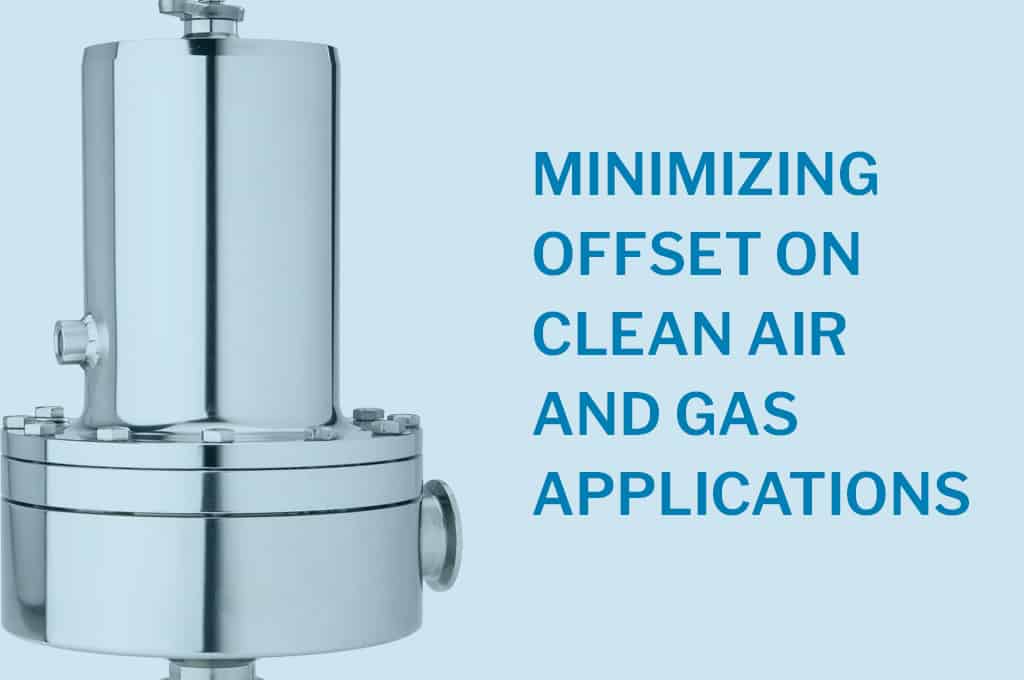 Picture of blog post - Minimizing offset on clean air and gas applications